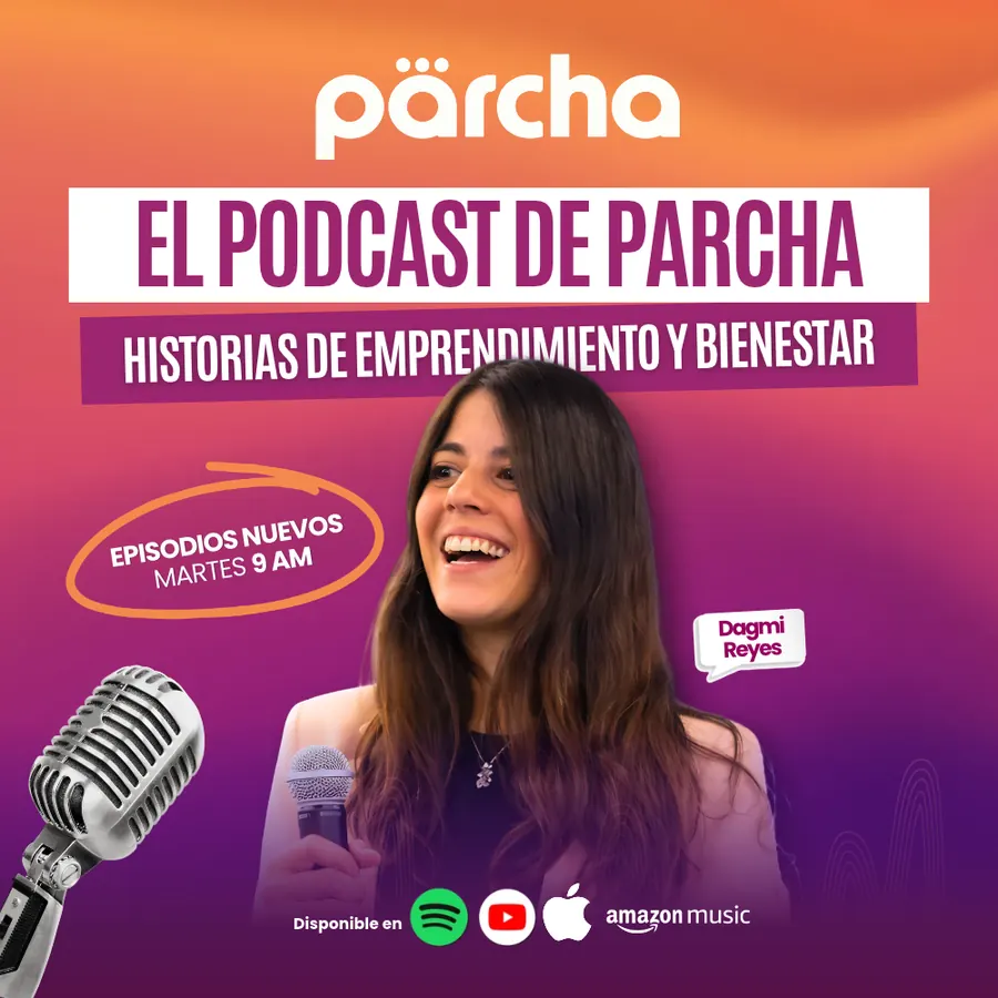 Portada de El Podcast de Parcha: historias de emprendimiento y bienestar con Dagmi Reyes